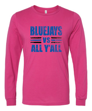 Load image into Gallery viewer, Bluejays vs All Y'all T-shirts