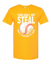 Load image into Gallery viewer, Thou Shall Not Steal T-shirt