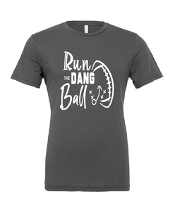 Run the Dang Ball