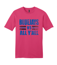 Load image into Gallery viewer, Bluejays vs All Y&#39;all T-shirts
