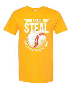 Thou Shall Not Steal T-shirt